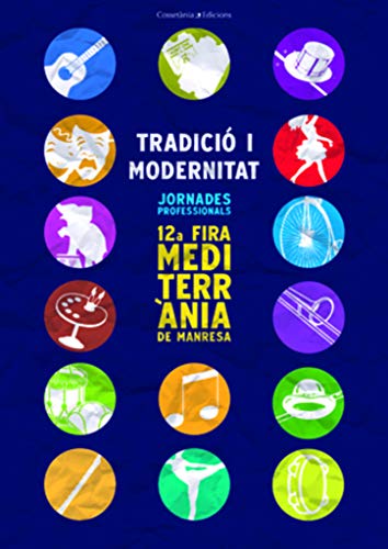 Portada de Jornades professionals. 12a fira mediterrània de manresa: Tradició i modernitat