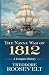 The Naval War of 1812: A Complete History