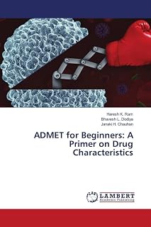 ADMET for Beginners: A Primer on Drug Characteristics Price In India