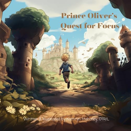 Prince Oliver's Quest for Focus