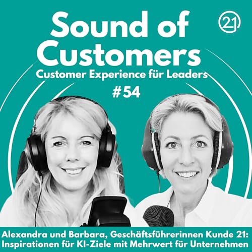 Alexandra Nagy & Barbara Aigner, GF Kunde 21: Inspirationen für KI-Ziele mit Mehrwert für Unternehmen cover art