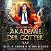 Die Akademie der Götter - Jahr 1 die günstig Kaufen-Die Akademie der Götter - Jahr 1