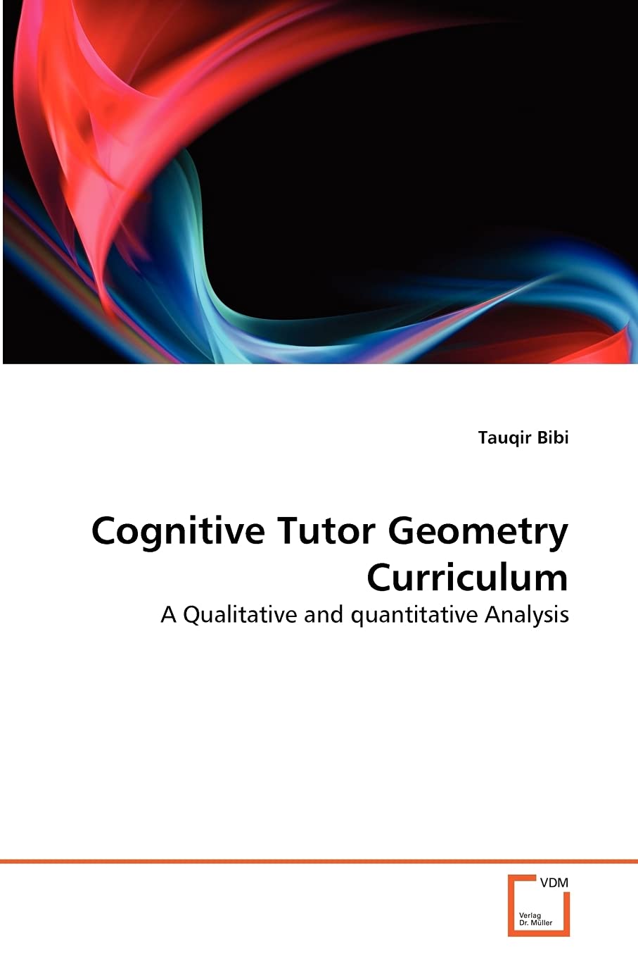 Cognitive Tutor Geometry Curriculum: A Qualitative and quantitative Analysis