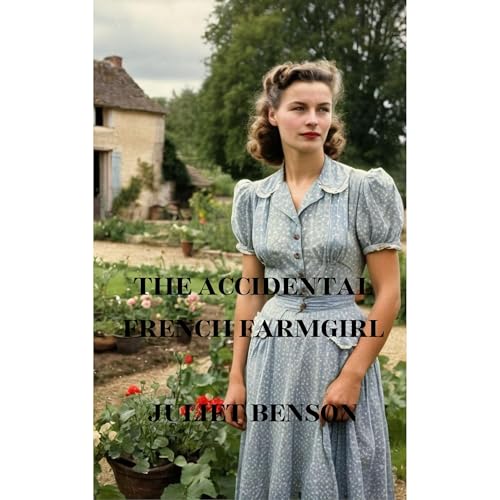 The Accidental French Farmgirl | Juliet Benson episode artwork