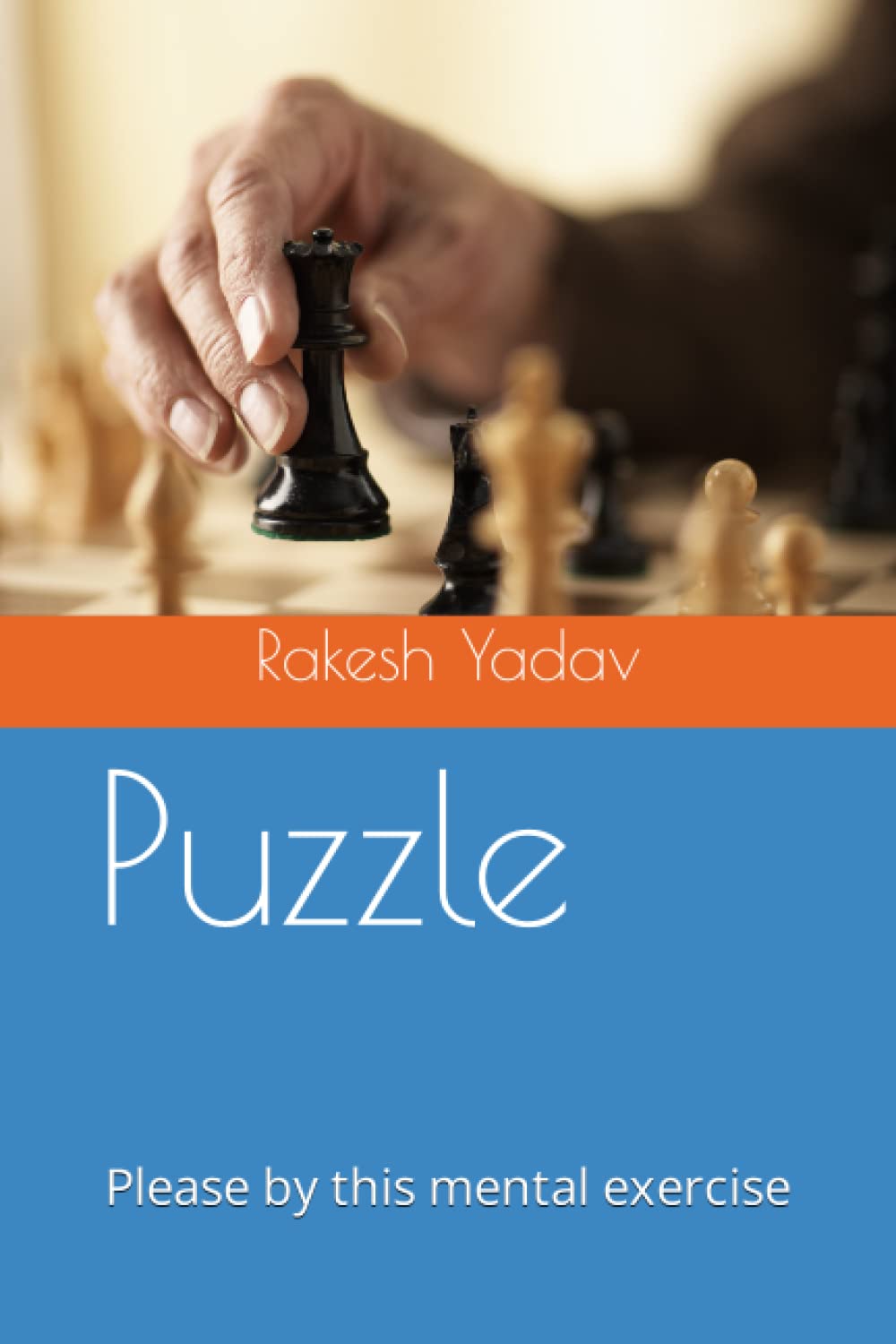 Puzzle: Please by this mental exercise