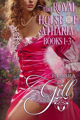 The Royal House of Atharia: Books 1-3