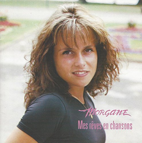 Mes Rêves En Chansons