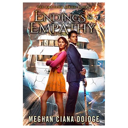 Endings and Empathy (Amplifier Book 6)