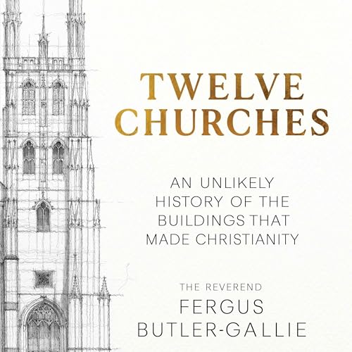 Which are the 'Twelve Churches' that made Christianity? cover art