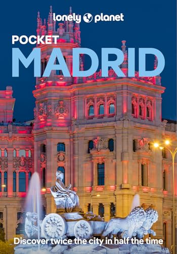 Lonely Planet Pocket Madrid: discover twice the city in half the ...
