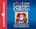 The Five Love Languages of Children