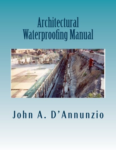 Architectural Waterproofing Manual