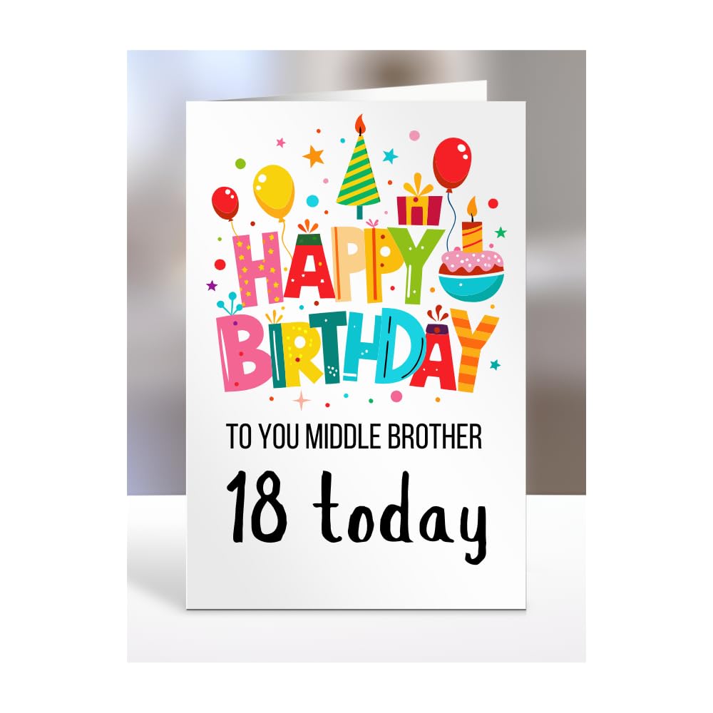 18th birthday card for Middle Brother, gifts for girl, girls, boy, boys, gift, presents, female, male, him, her, Happy birthday to you, 18 years old today, A5-162r_27 โ image 1