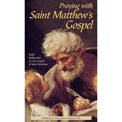 Praying with Saint Matthew's Gospel