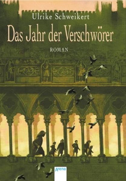 Das Jahr der Verschwörer: Historischer Roman