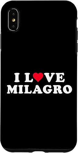 iPhone XS Max I Love Milagro Matching Girlfriend & Boyfriend Milagro Name Case