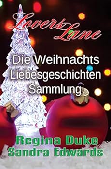 Paperback Die Weihnachts-Liebesgeschichten-Sammlung [German] Book