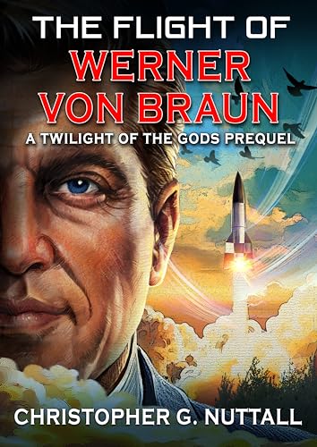 Cover of The Flight of Werner von Braun