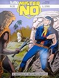  TUTTO MISTER NO n. 35 ( L\'ARTIGLIO INSANGUINATO ) ed. BONELLI