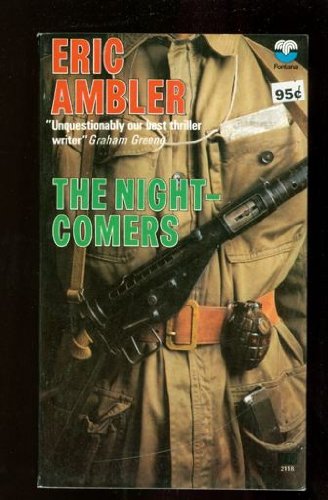 The Night-Comers B002ML7P08 Book Cover