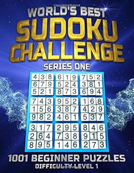 Paperback WORLD’S BEST SUDOKU CHALLENGE, Series One, 1001 Beginner Puzzles, Difficulty Level 1 Book