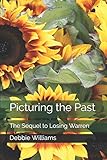 Picturing the Past: The Sequel to Losing Warren