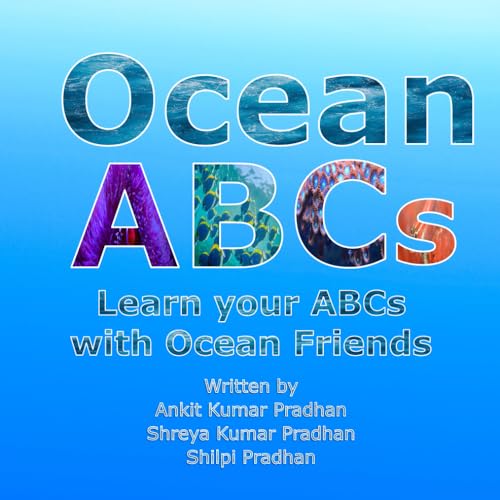 Ocean ABCs: Learn Your ABCs with Ocean Friends