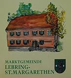 zahnarztpraxis st. margarethen binningen  Marktgemeinde Lebring- St. Margarethen, Festschrift anläßlich der Markterhebung September 1994