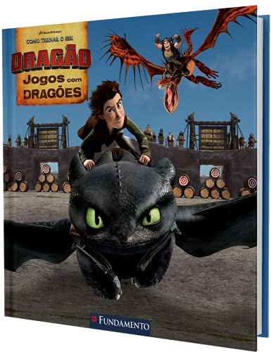 Como Treinar o Seu Dragão. Jogos com Dragões