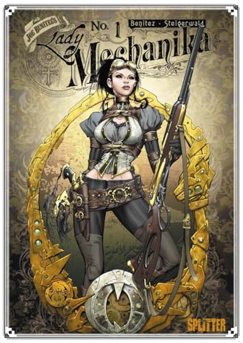 Splitter Verlag - Lady Mechanika. Band 1: Das Geheimnis der mechanischen Leiche