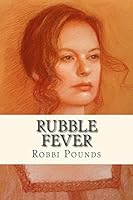 Rubble Fever 151525464X Book Cover