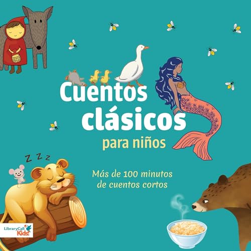The Brothers Grimm, Hans Christian Andersen, Aesop, Arezo Mayaar, Lauren Kratz Prushko, LibraryCall, various authors's Cuentos Cl&amp;aacute;sicos Para Ni&amp;ntilde;os [Classic Stories for Children] episode artwork