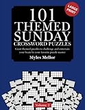 101 Themed Sunday Crossword Puzzles: Giant Themed Puzzles to challenge and entertain your brain (Sunday Crosswords), Volume 2 (Sunday theme crosswords)