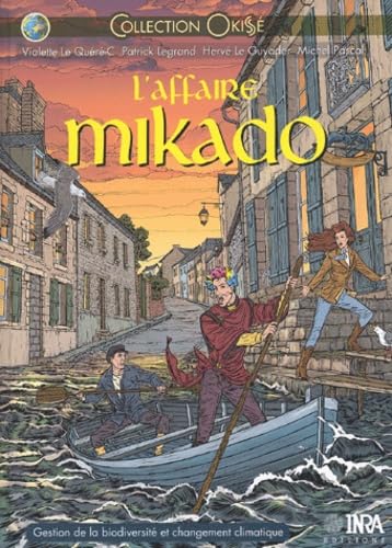 L'Affaire Mikado : Gestion de la biodiversité et changement climatique
