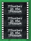 Murder in the Mirror