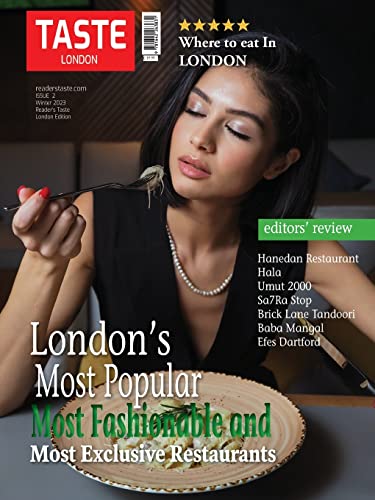 Taste London: Best Restaurants in London; Where to eat in London (London Taste)