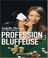 Profession : bluffeuse 2081210584 Book Cover