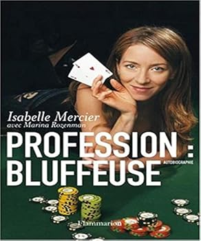 Paperback Profession bluffeuse [French] Book