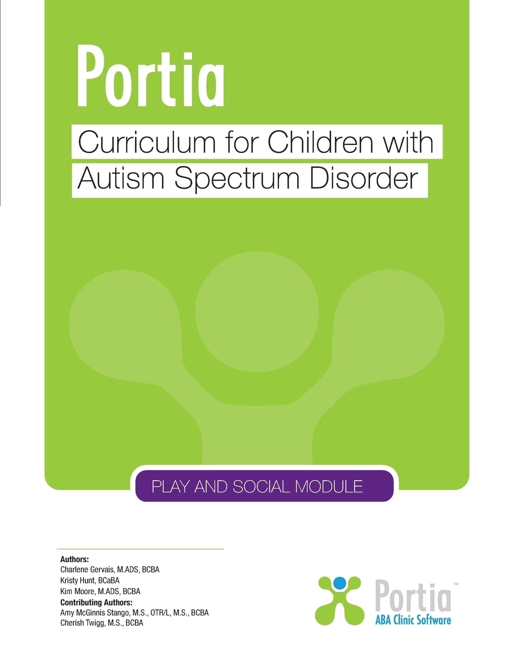 Portia Curriculum - Play and Social: Curriculum for children with Autism Spectrum Disorder
