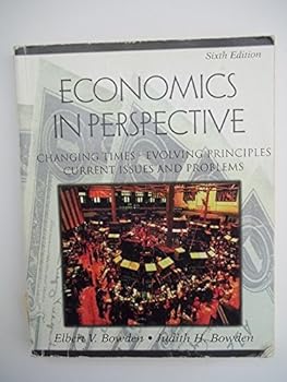 Paperback Economics in perspective: Changing times--evolving principles, current issues & problems Book