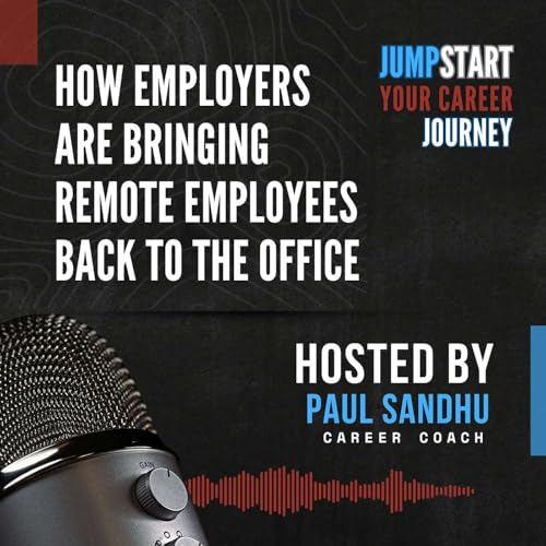 How Employers Are Bringing Remote Employees Back to the Office (and Making It Work)