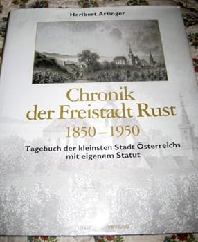 Hardcover Chronik der Freistadt Rust 1850-1950 [German] Book