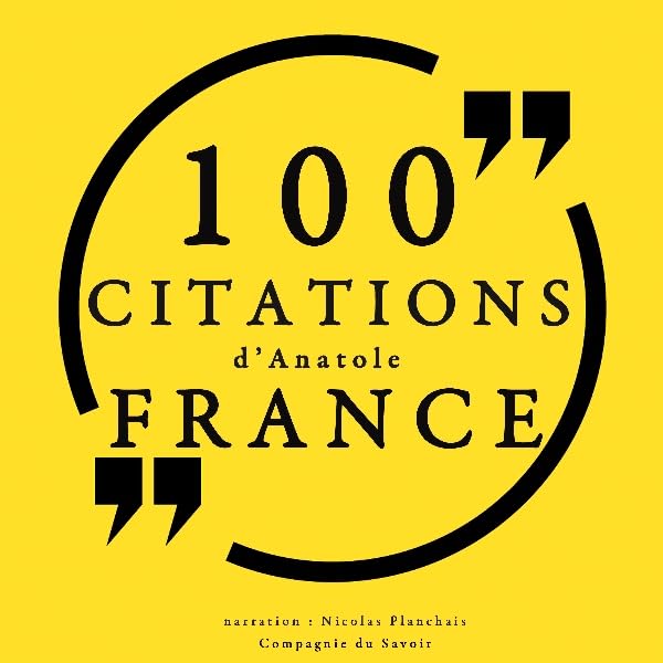 Cover art for 100 citations d'Anatole France