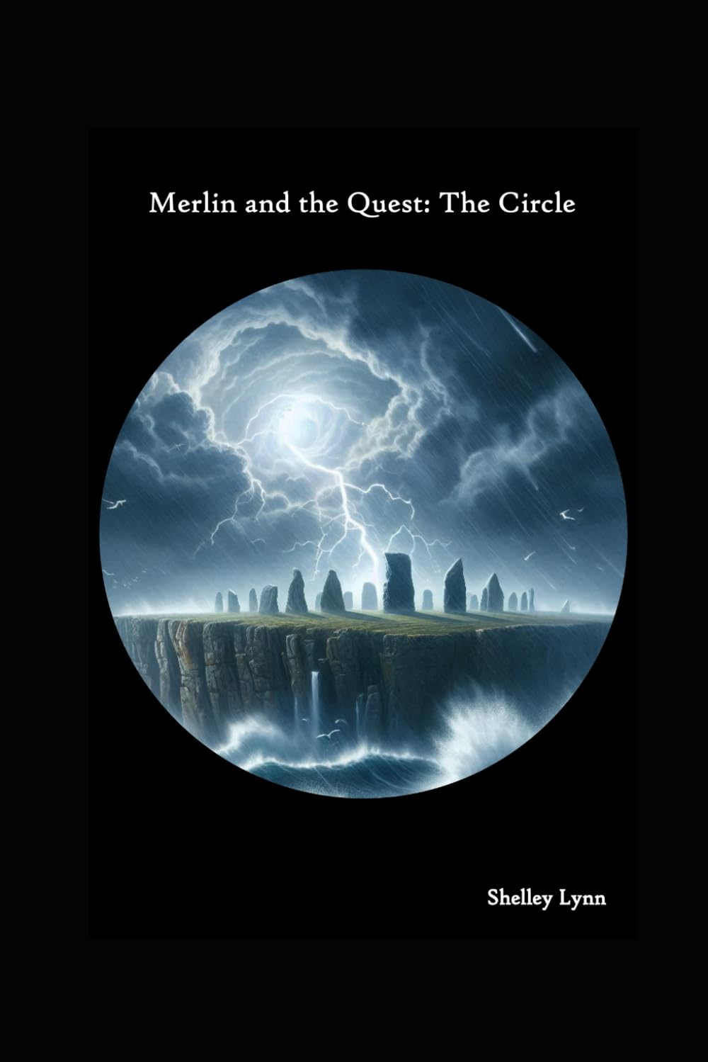Merlin and the Quest: The Circle
