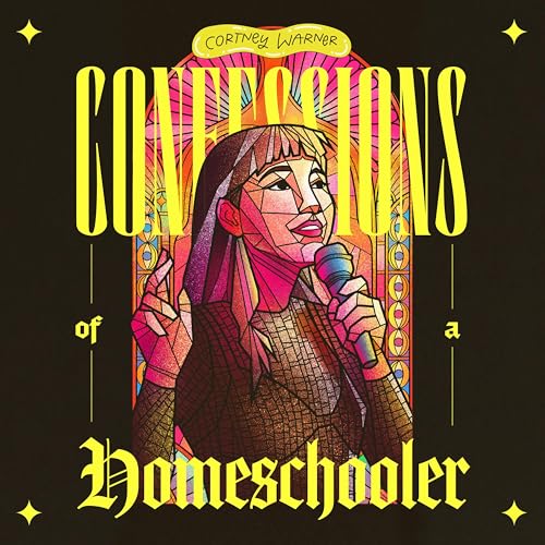 Confessions of a Homeschooler