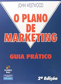 Paperback O Plano de Marketing. Guia Prático (Em Portuguese do Brasil) [Portuguese_Brazilian] Book