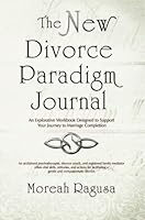 The New Divorce Paradigm Journal 0978114523 Book Cover