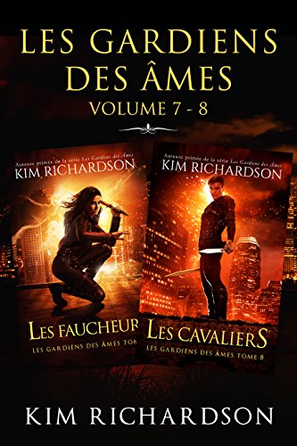 Télécharger Les gardiens des âmes: Volume 7 - 8 PDF Ebook En Ligne