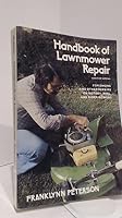 Handbook of Lawn Mower Repair 0875231799 Book Cover