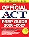 The Official ACT Prep Guide 2026-2027: Book + Online